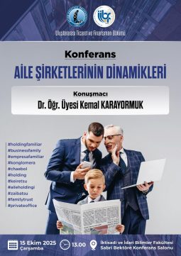 “Aile Şirketlerinin Dinamikleri” Konulu Konferans Etkinliği